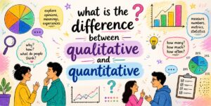Apa Bedanya Penelitian Kuantitatif dan Penelitian Kualitatif?